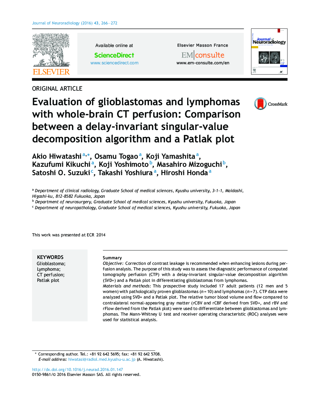 Evaluation of glioblastomas and lymphomas with whole-brain CT perfusion: Comparison between a delay-invariant singular-value decomposition algorithm and a Patlak plot