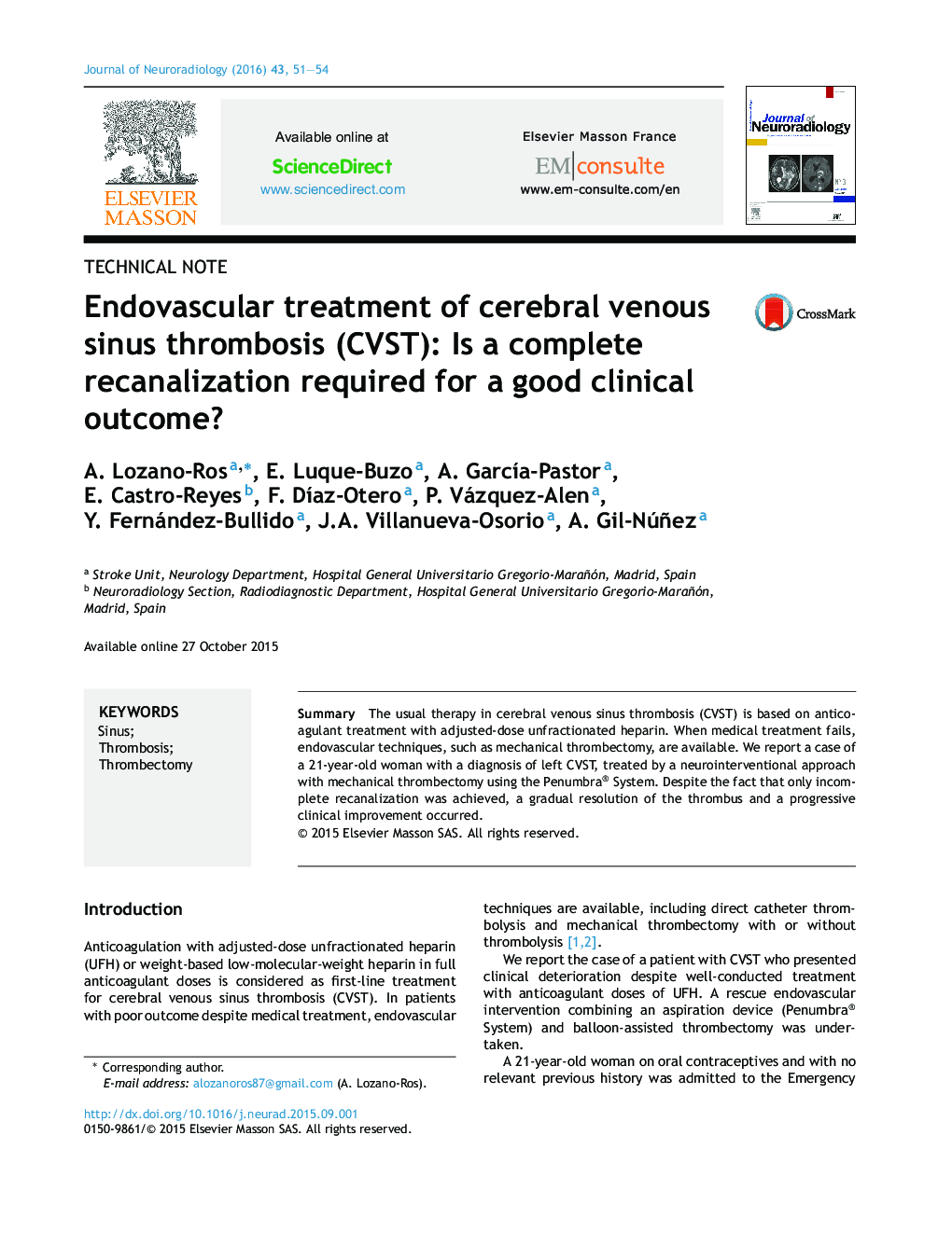 Endovascular treatment of cerebral venous sinus thrombosis (CVST): Is a complete recanalization required for a good clinical outcome?