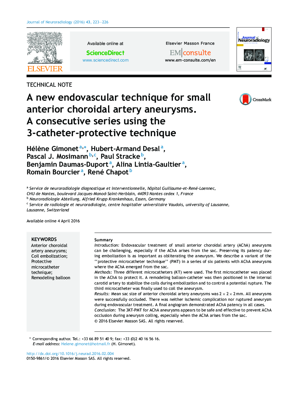 A new endovascular technique for small anterior choroidal artery aneurysms. A consecutive series using the 3-catheter-protective technique