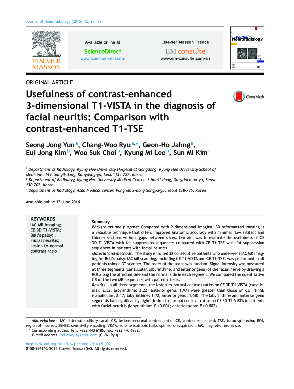 Usefulness of contrast-enhanced 3-dimensional T1-VISTA in the diagnosis of facial neuritis: Comparison with contrast-enhanced T1-TSE