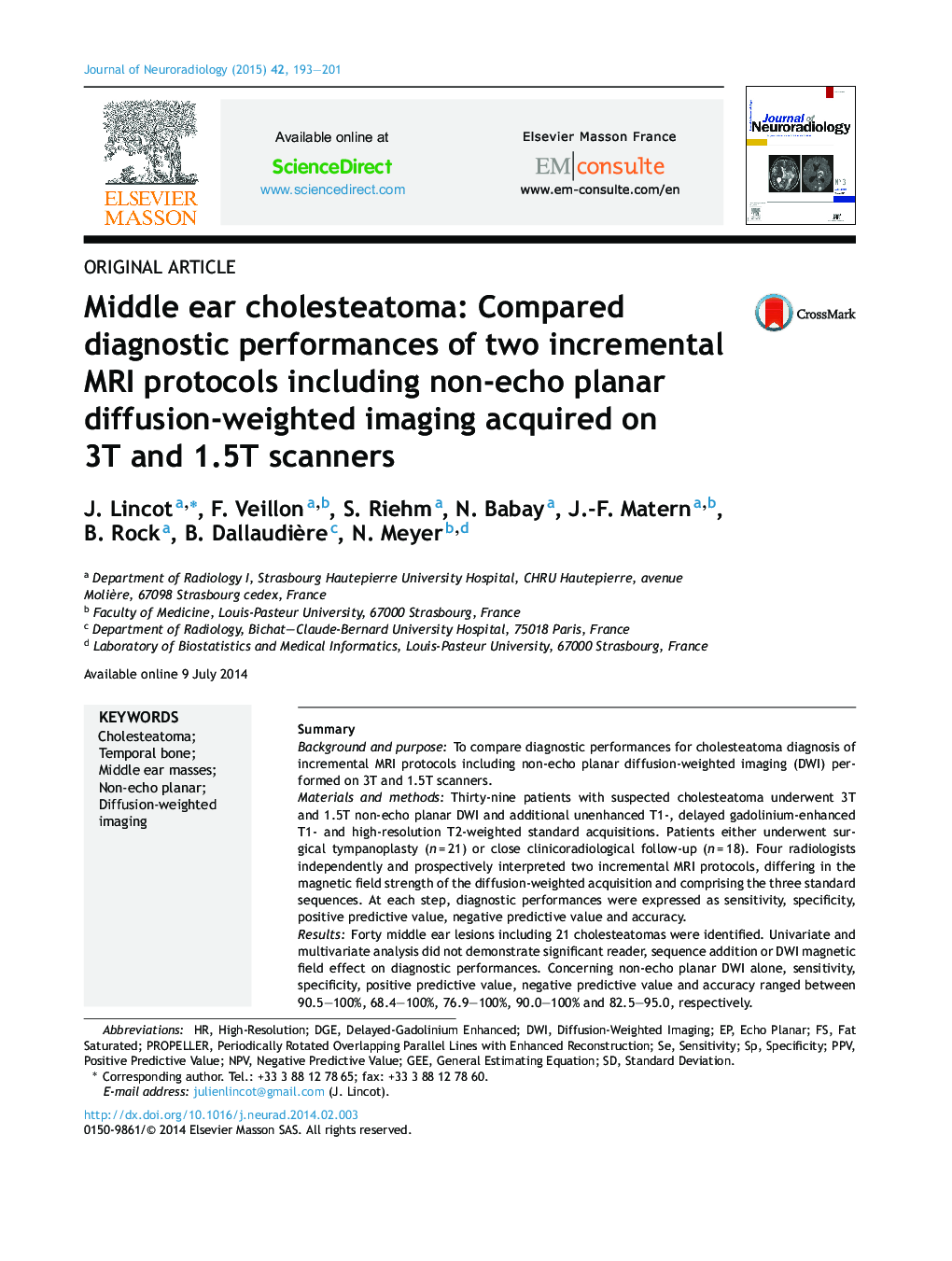 Middle ear cholesteatoma: Compared diagnostic performances of two incremental MRI protocols including non-echo planar diffusion-weighted imaging acquired on 3T and 1.5T scanners