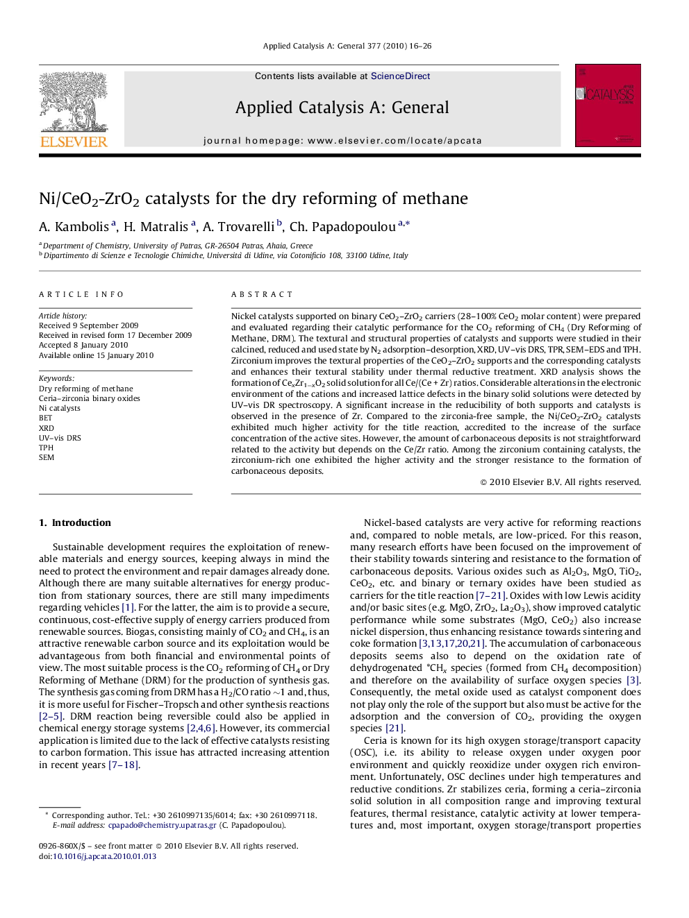 Ni/CeO2-ZrO2 catalysts for the dry reforming of methane