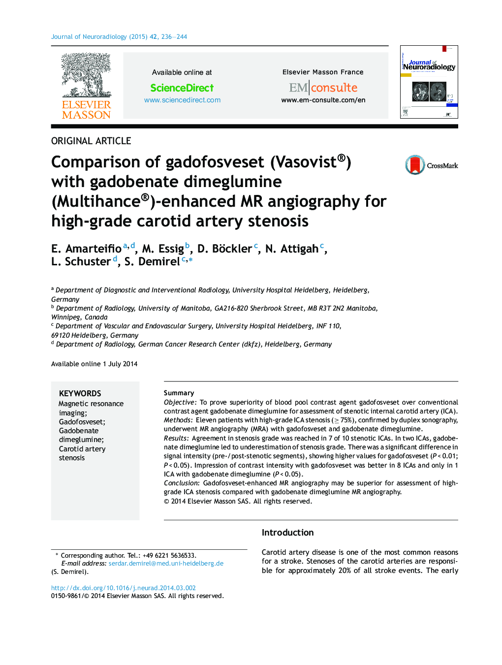 Comparison of gadofosveset (Vasovist®) with gadobenate dimeglumine (Multihance®)-enhanced MR angiography for high-grade carotid artery stenosis