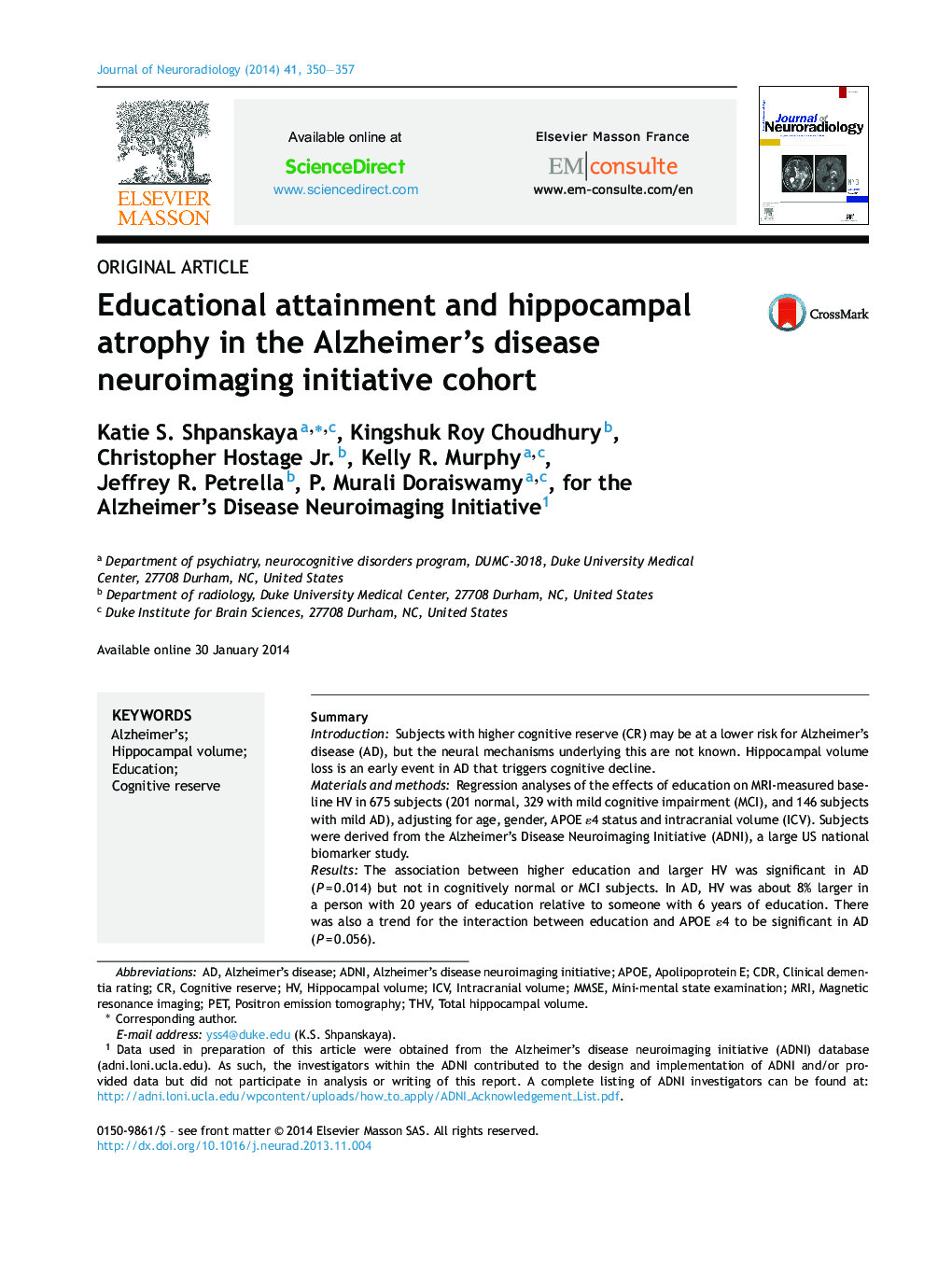 Educational attainment and hippocampal atrophy in the Alzheimer's disease neuroimaging initiative cohort