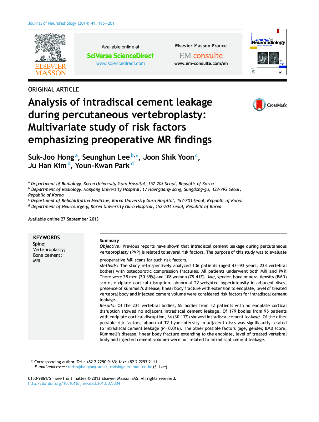 Analysis of intradiscal cement leakage during percutaneous vertebroplasty: Multivariate study of risk factors emphasizing preoperative MR findings