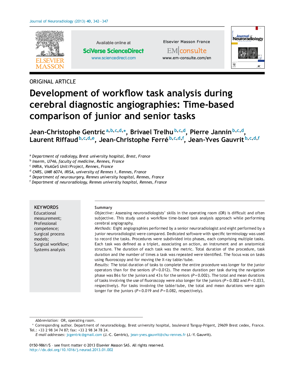 Development of workflow task analysis during cerebral diagnostic angiographies: Time-based comparison of junior and senior tasks