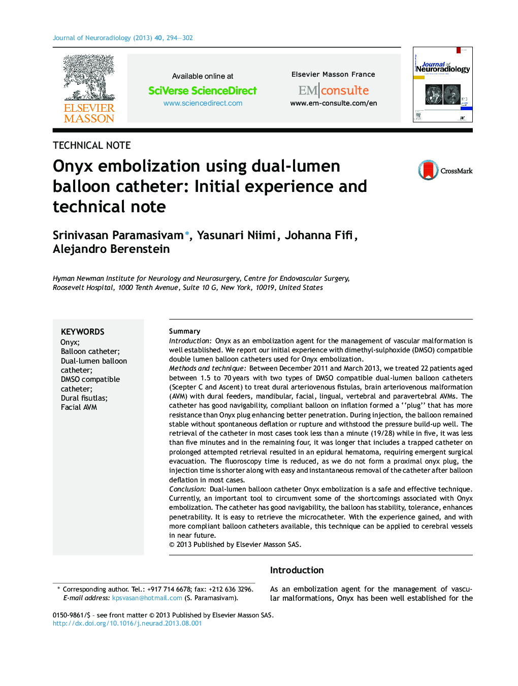 Onyx embolization using dual-lumen balloon catheter: Initial experience and technical note