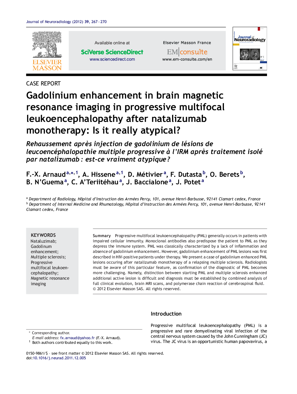 Gadolinium enhancement in brain magnetic resonance imaging in progressive multifocal leukoencephalopathy after natalizumab monotherapy: Is it really atypical?