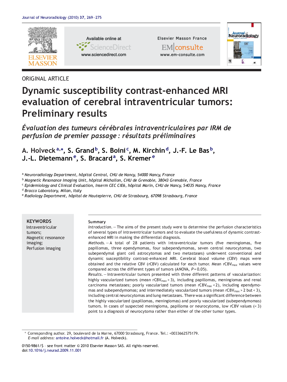 Dynamic susceptibility contrast-enhanced MRI evaluation of cerebral intraventricular tumors: Preliminary results