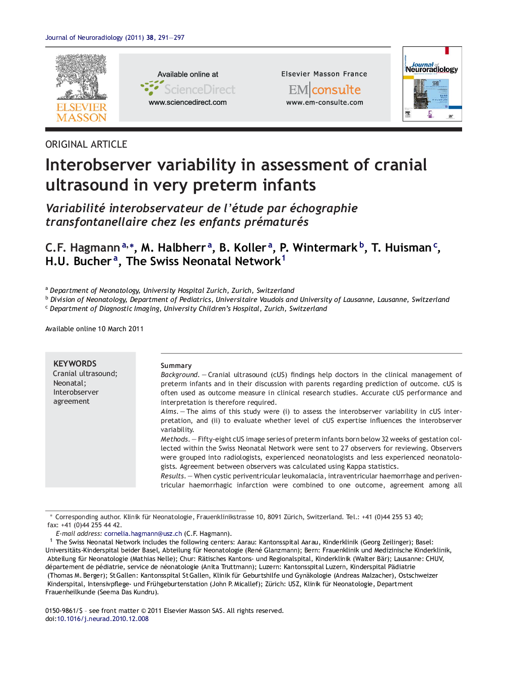 Interobserver variability in assessment of cranial ultrasound in very preterm infants