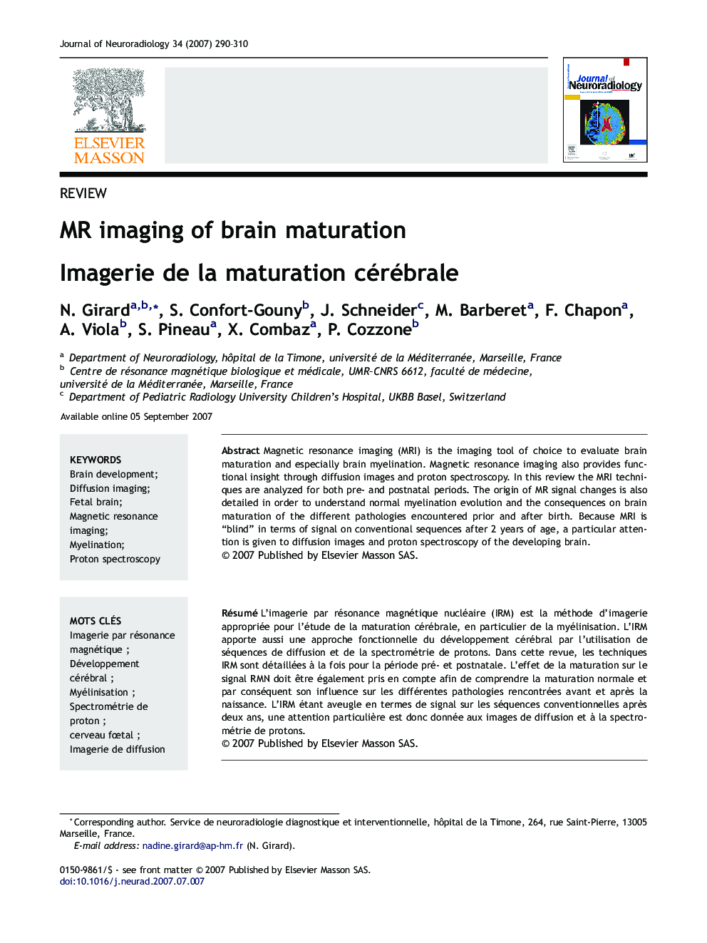 MR imaging of brain maturation