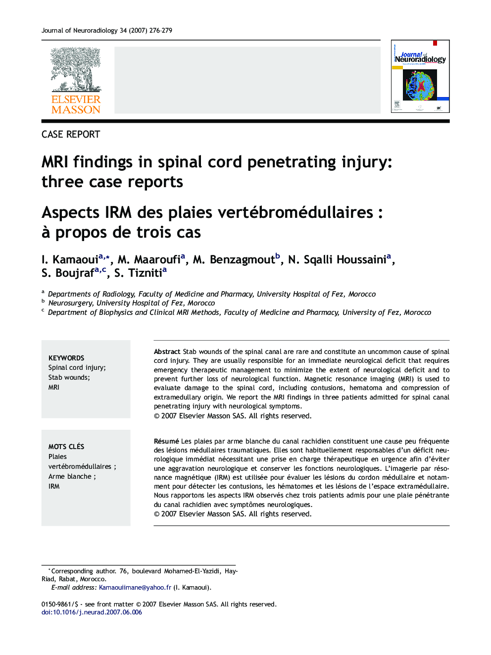 MRI findings inÂ spinal cord penetrating injury: threeÂ case reports