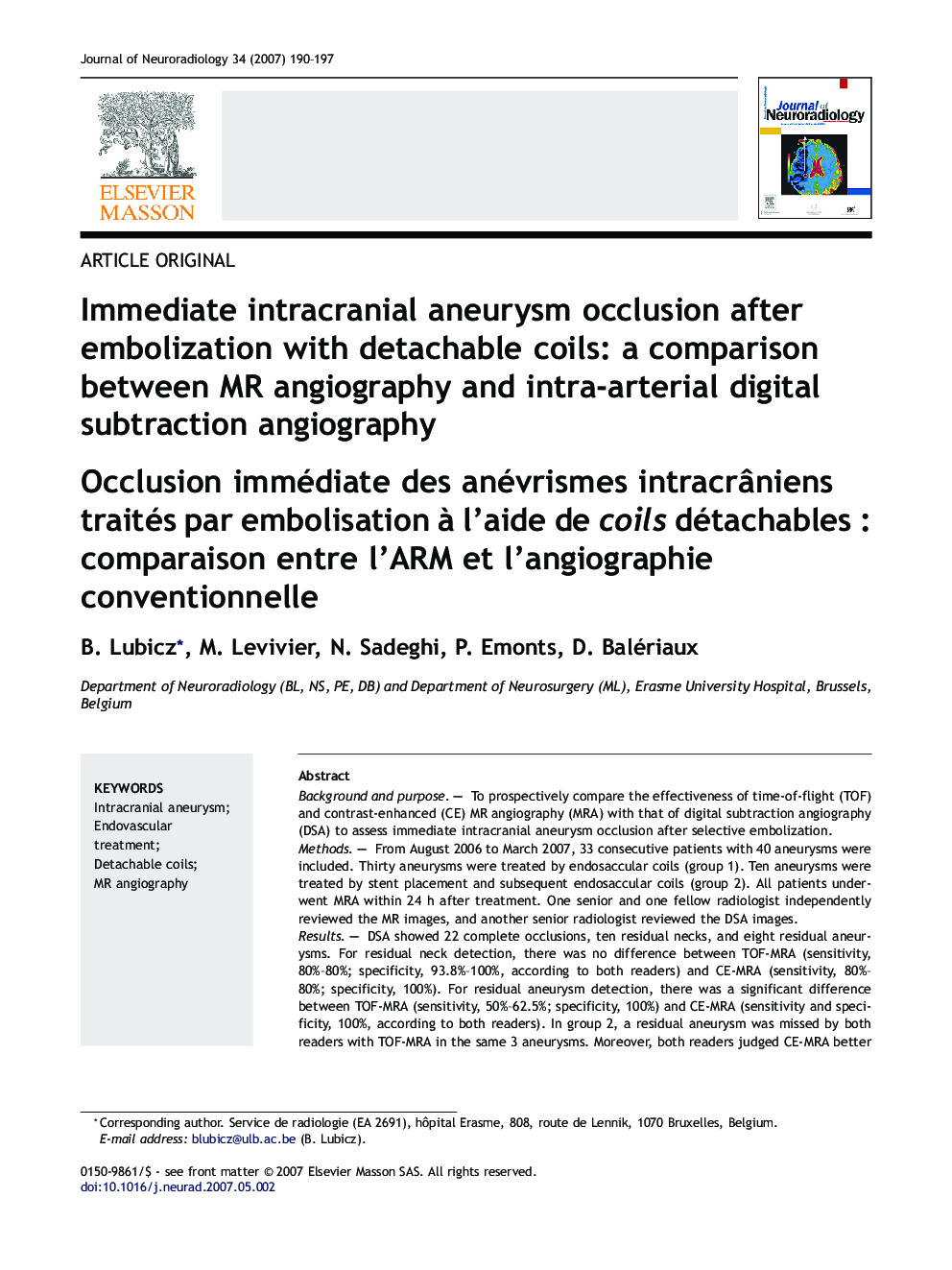 Immediate intracranial aneurysm occlusion after embolization with detachable coils: aÂ comparison between MR angiography andÂ intra-arterial digital subtraction angiography