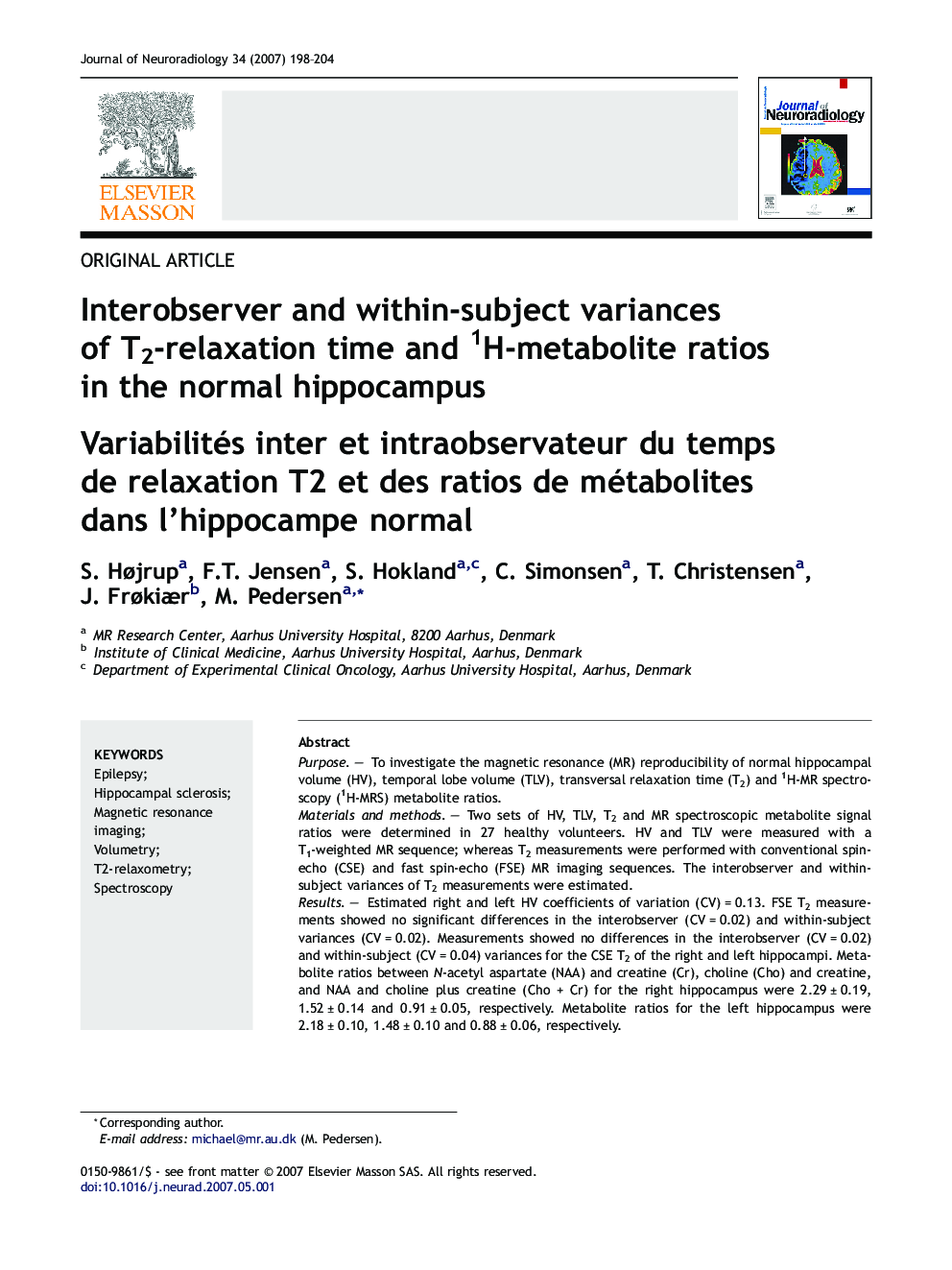 Interobserver and within-subject variances of T2-relaxation time and 1H-metabolite ratios in the normal hippocampus