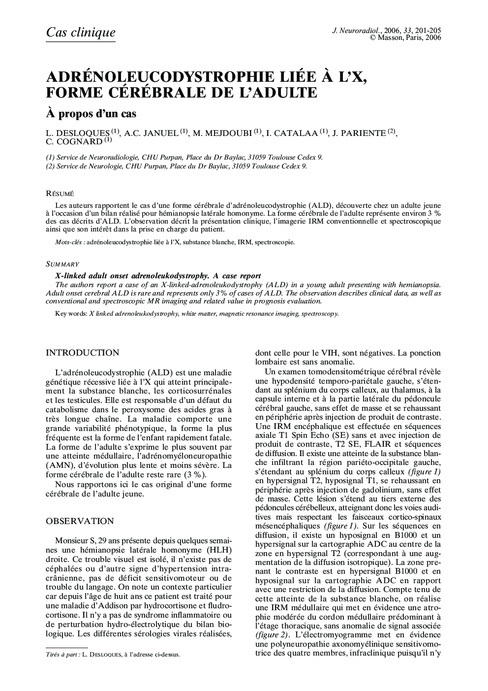 Adrénoleucodystrophie liée Ã  l'X, forme cérébrale de l'adulte