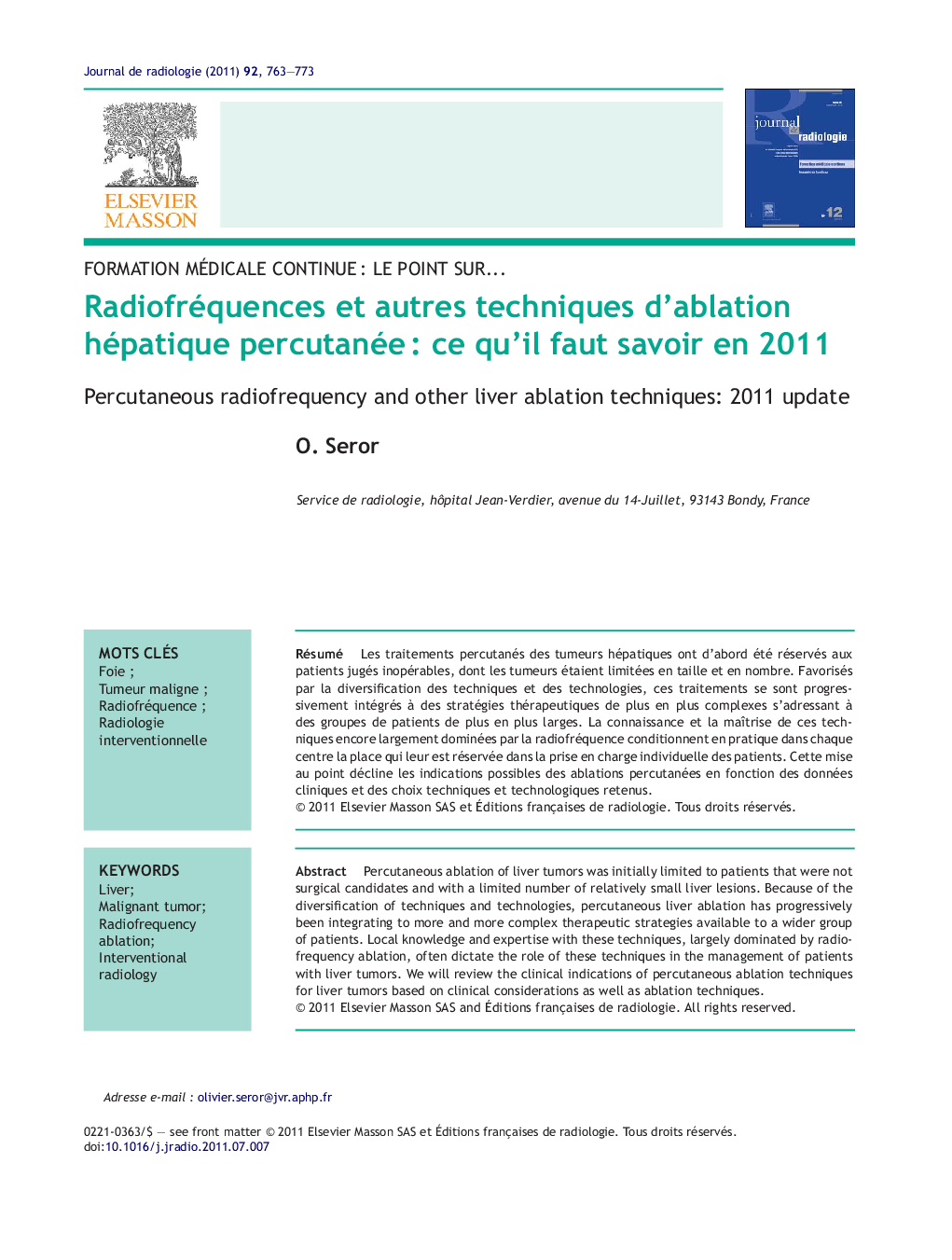 Radiofréquences et autres techniques d'ablation hépatique percutanéeÂ : ce qu'il faut savoir en 2011