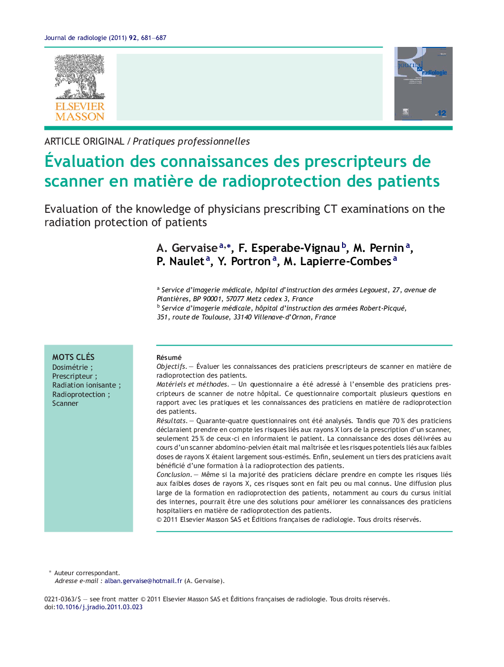 Ãvaluation des connaissances des prescripteurs de scanner en matiÃ¨re de radioprotection des patients