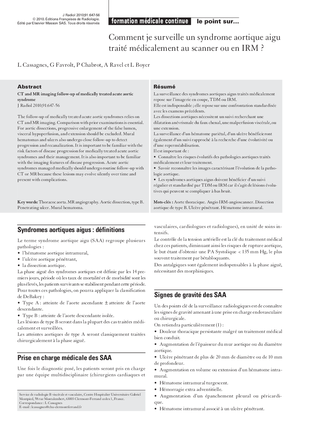 Comment je surveille un syndrome aortique aigu traité médicalement au scanner ou en IRMÂ ?