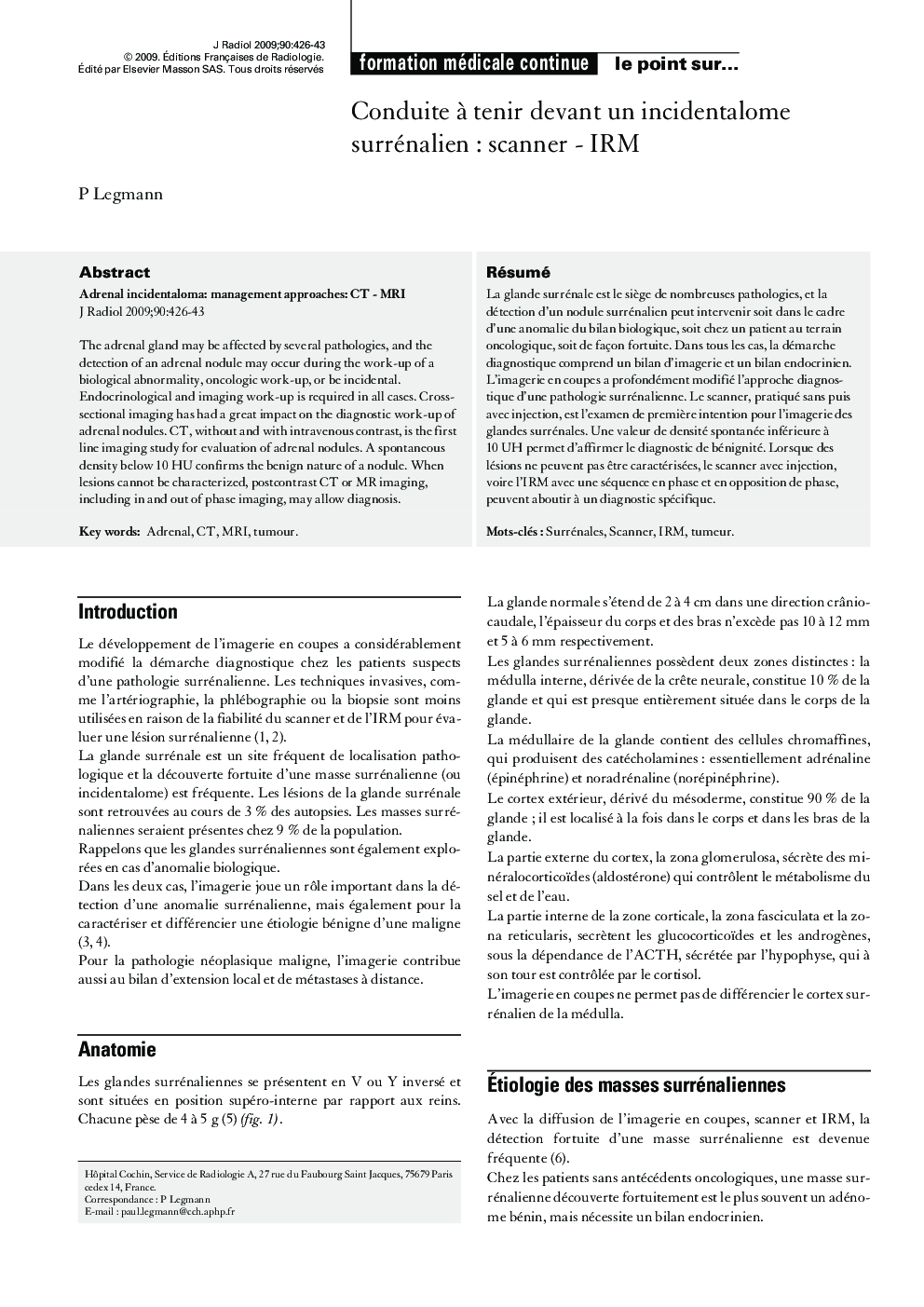 Conduite Ã  tenir devant un incidentalome surrénalienÂ : scanner - IRM