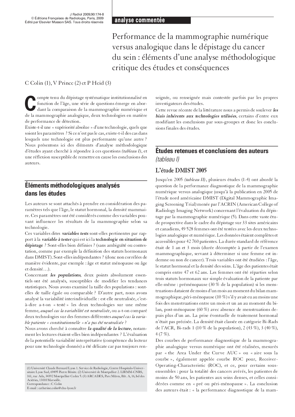 Performance de la mammographie numérique versus analogique dans le dépistage du cancer du seinÂ : éléments d'une analyse méthodologique critique des études et conséquences