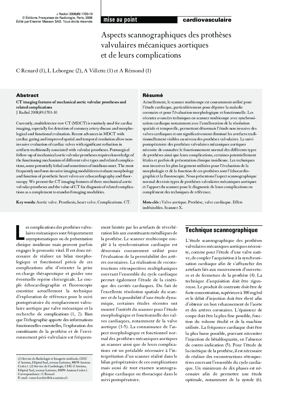 Aspects scannographiques des prothÃ¨ses valvulaires mécaniques aortiques et de leurs complications