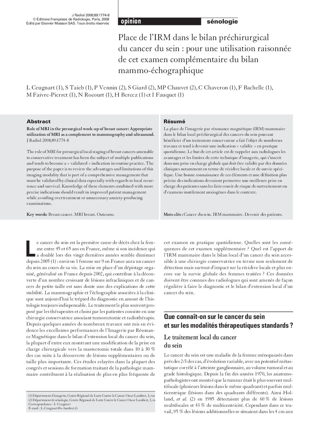 Place de l'IRM dans le bilan préchirurgical du cancer du seinÂ : pour une utilisation raisonnée de cet examen complémentaire du bilan mammo-échographique