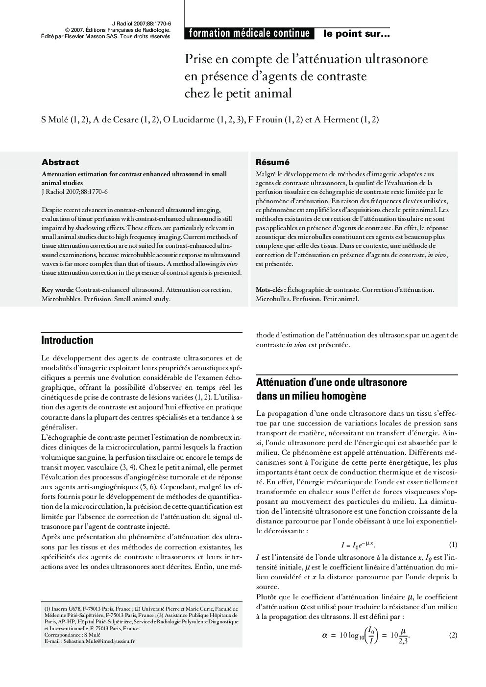 Prise en compte de l'atténuation ultrasonore en présence d'agents de contraste chez le petit animal
