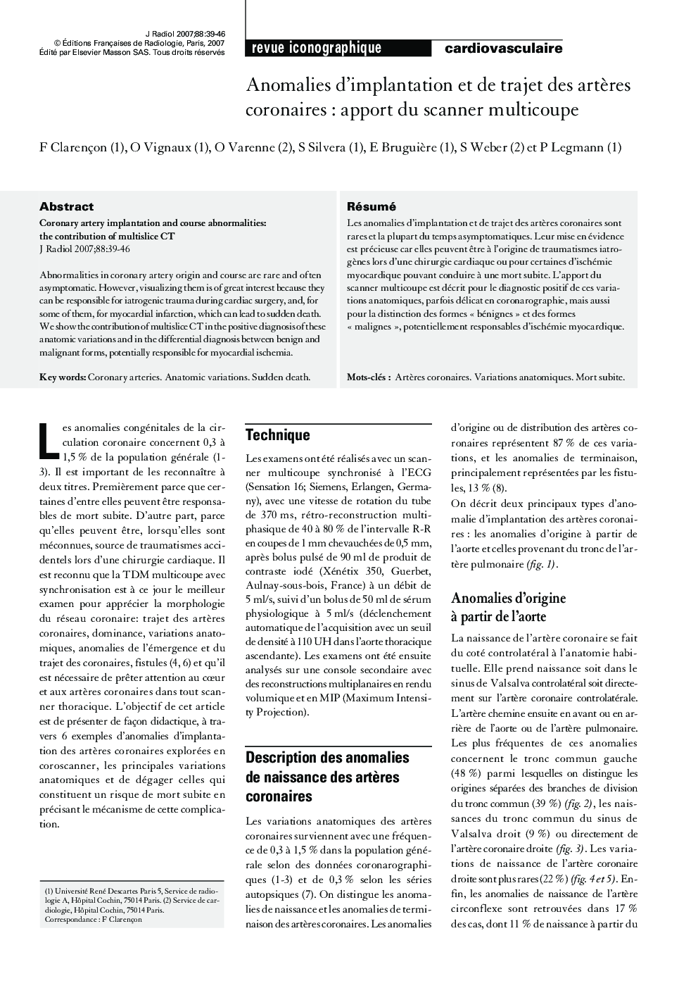 Anomalies d'implantation et de trajet des artÃ¨res coronaires : apport du scanner multicoupe