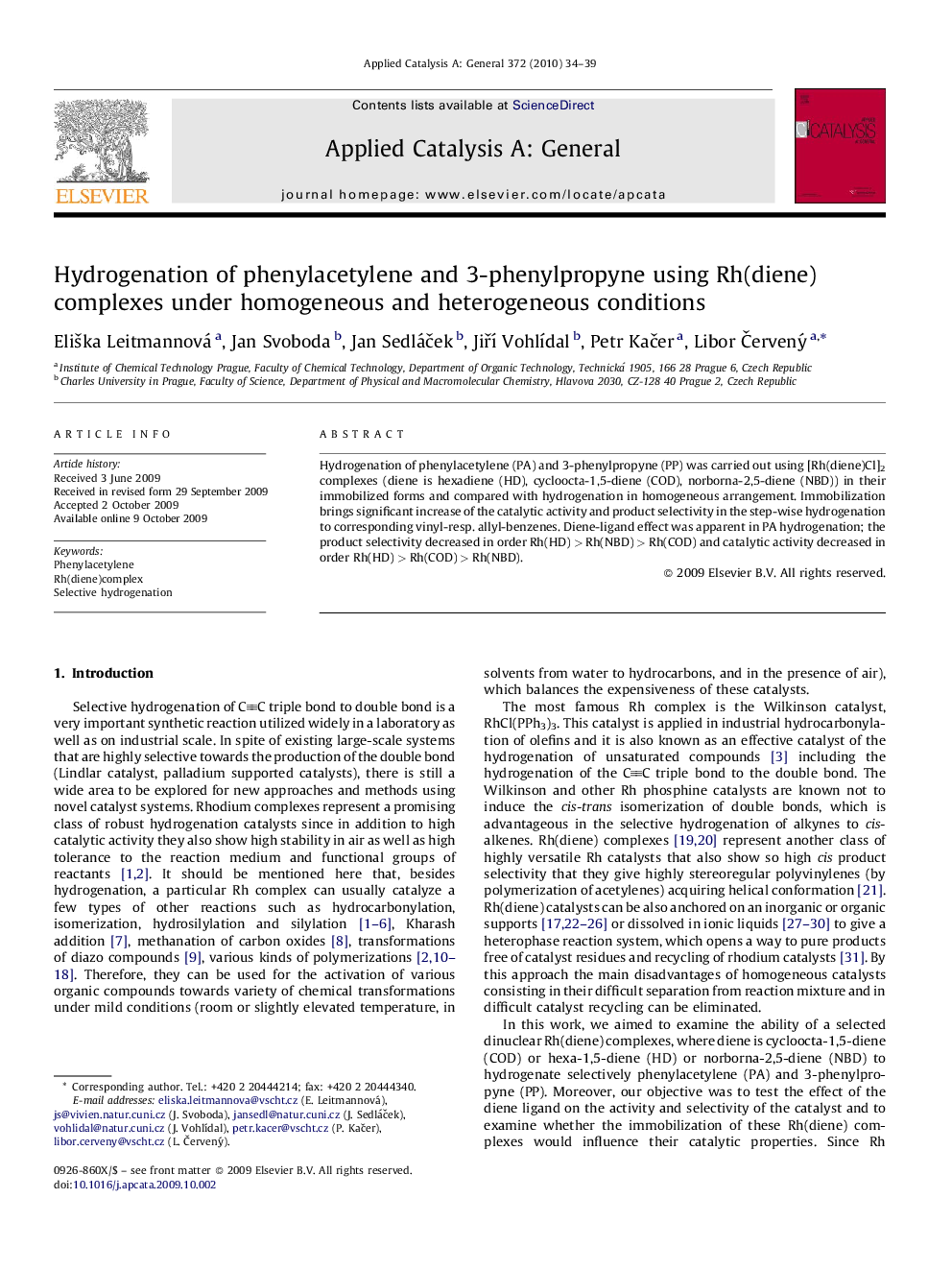 عکس صفحه اول مقاله: Hydrogenation of phenylacetylene and 3-phenylpropyne using Rh(diene) complexes under homogeneous and heterogeneous conditions Hydrogenation of phenylacetylene and 3-phenylpropyne using Rh(diene) complexes under homogeneous and heterogeneous conditions