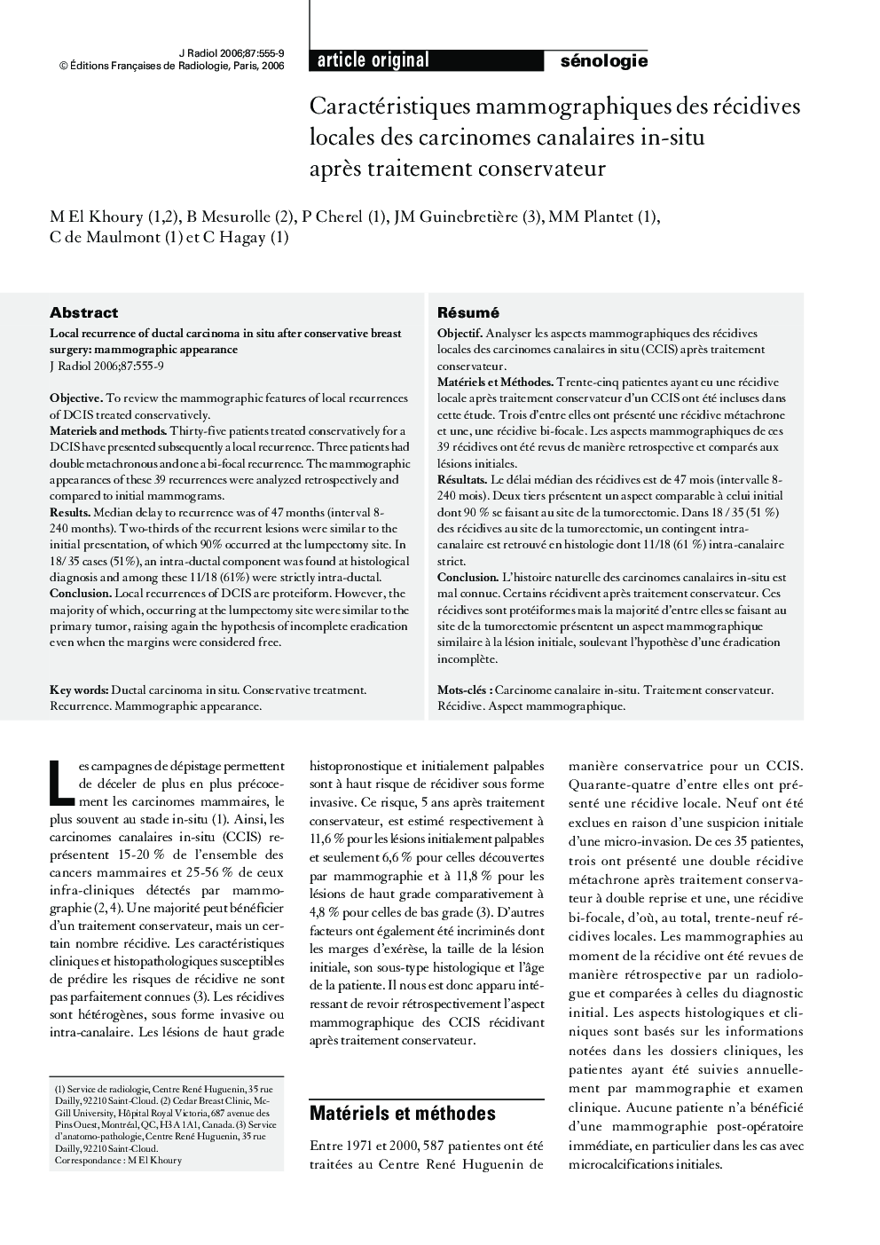 Caractéristiques mammographiques des récidives locales des carcinomes canalaires in-situ aprÃ¨s traitement conservateur