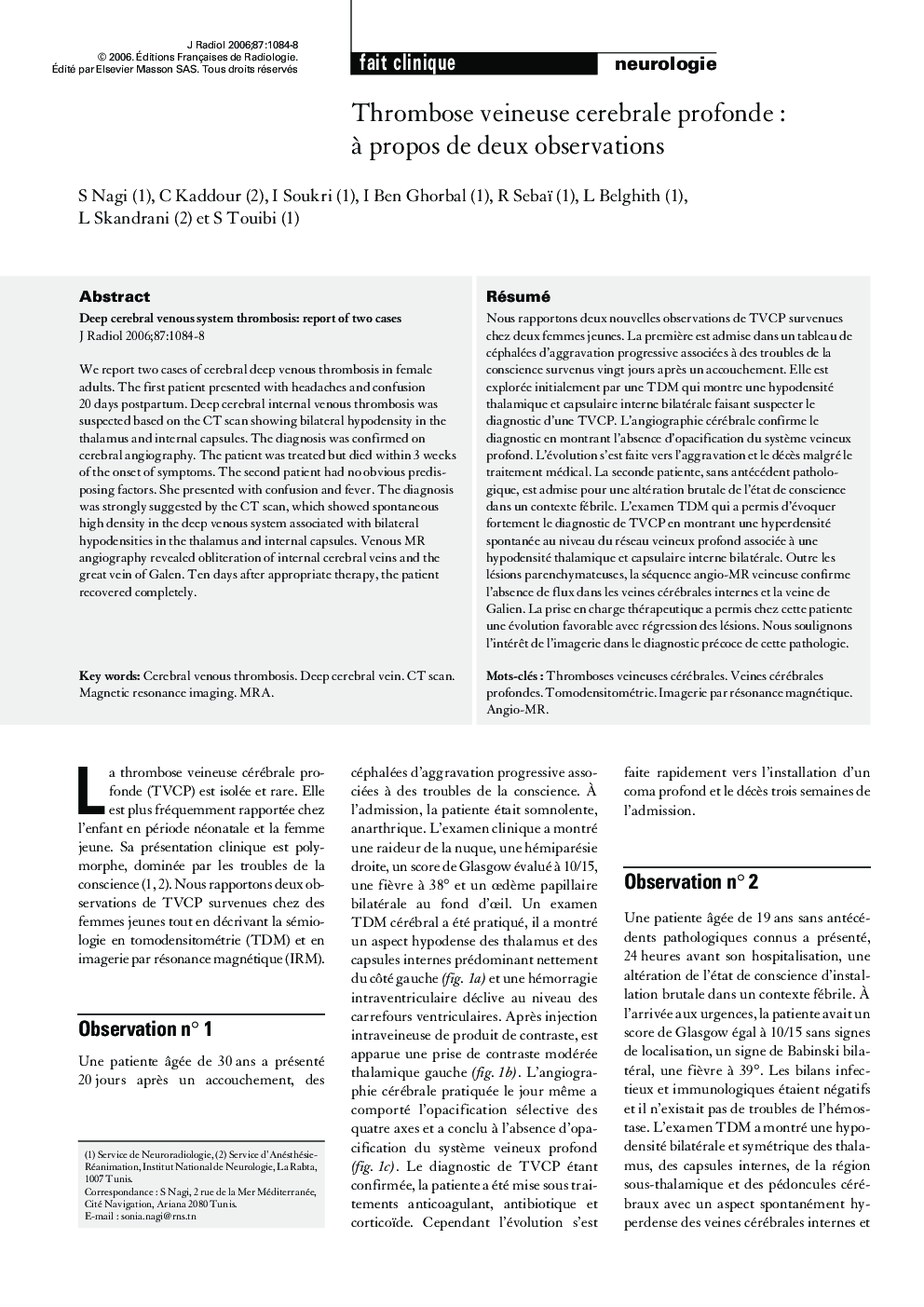 Thrombose veineuse cerebrale profonde : Ã  propos de deux observations