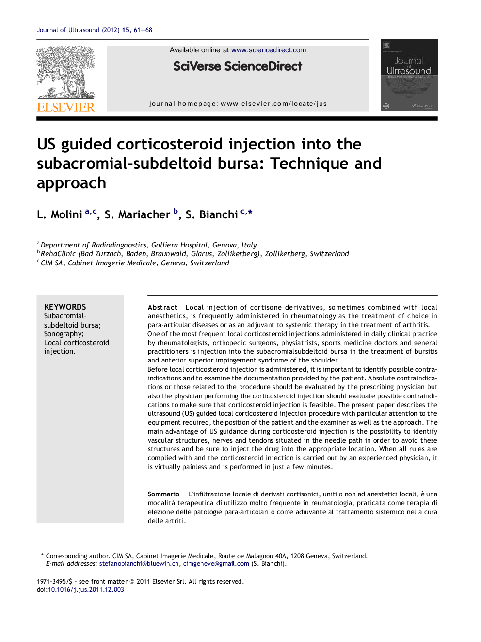 US guided corticosteroid injection into the subacromial-subdeltoid bursa: Technique and approach