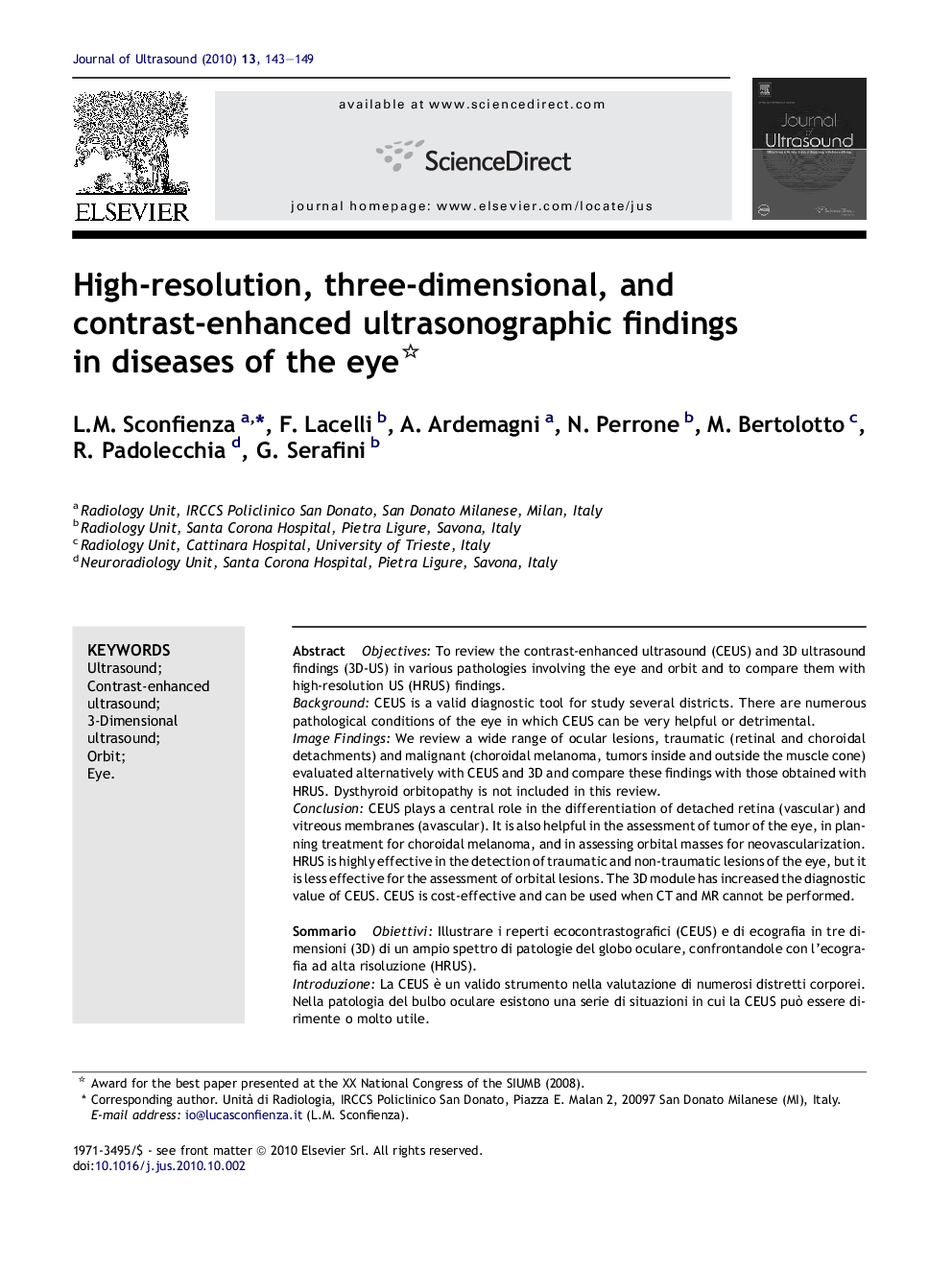 High-resolution, three-dimensional, and contrast-enhanced ultrasonographic findings in diseases of the eye 