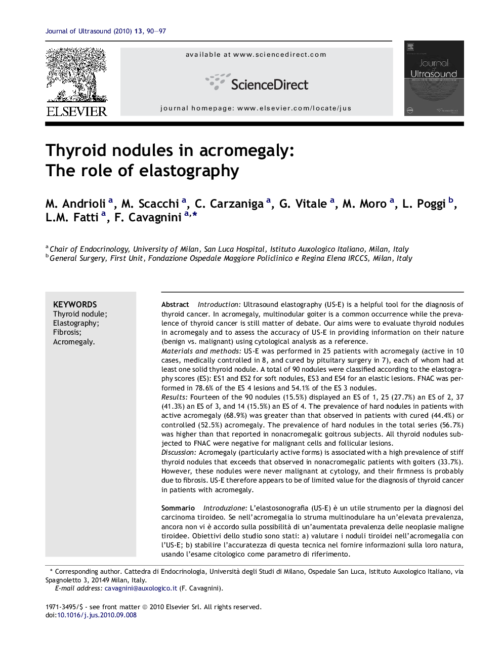 Thyroid nodules in acromegaly: The role of elastography