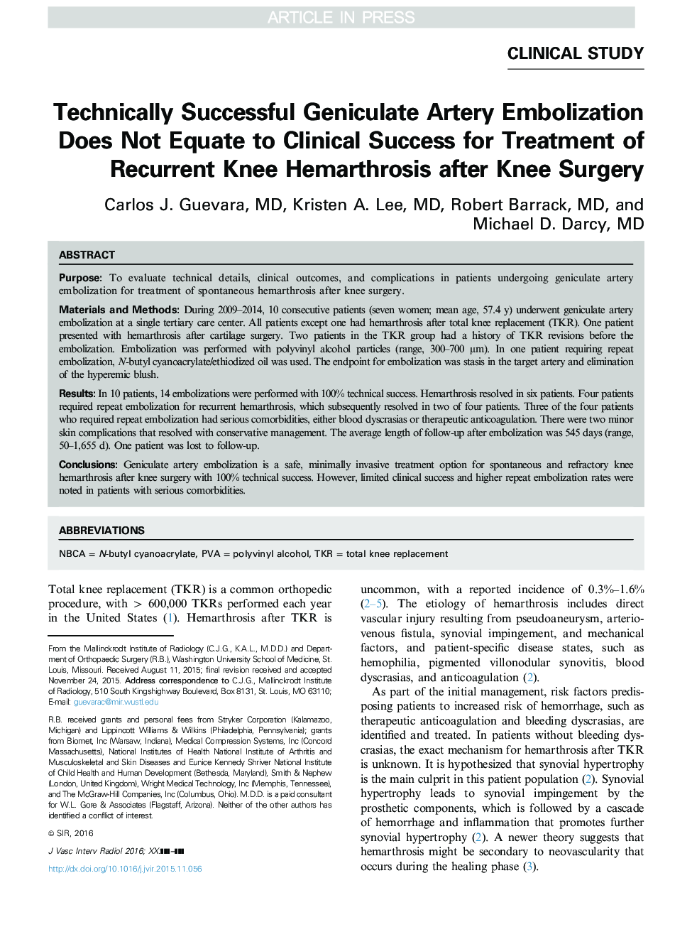 Technically Successful Geniculate Artery Embolization Does Not Equate Clinical Success for Treatment of Recurrent Knee Hemarthrosis after Knee Surgery