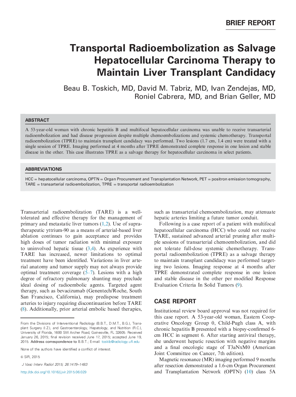 Transportal Radioembolization as Salvage Hepatocellular Carcinoma Therapy to Maintain Liver Transplant Candidacy