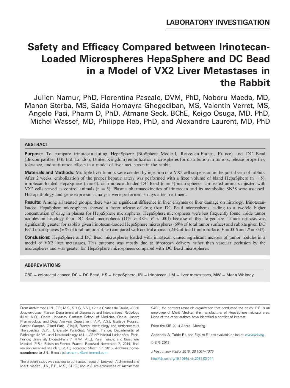 Safety and Efficacy Compared between Irinotecan-Loaded Microspheres HepaSphere and DC Bead in a Model of VX2 Liver Metastases in the Rabbit