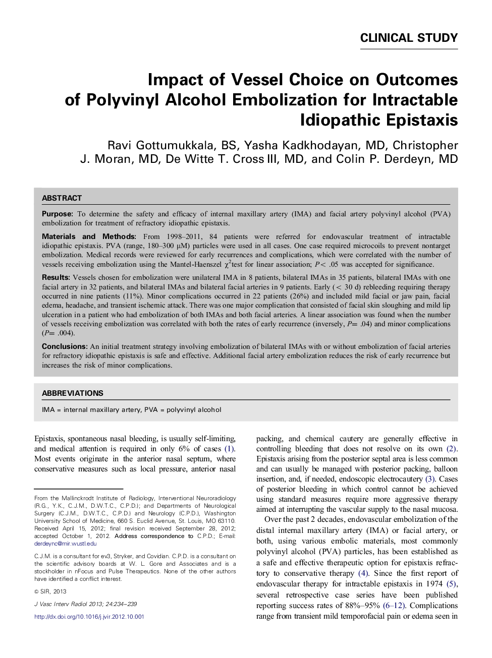 Impact of Vessel Choice on Outcomes of Polyvinyl Alcohol Embolization for Intractable Idiopathic Epistaxis