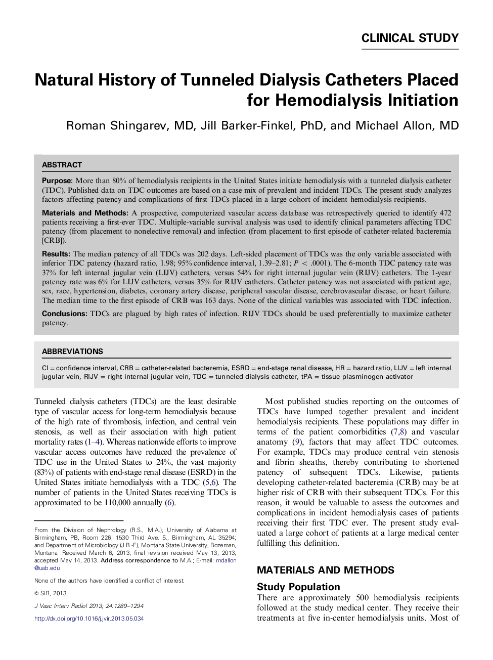 Natural History of Tunneled Dialysis Catheters Placed for Hemodialysis Initiation