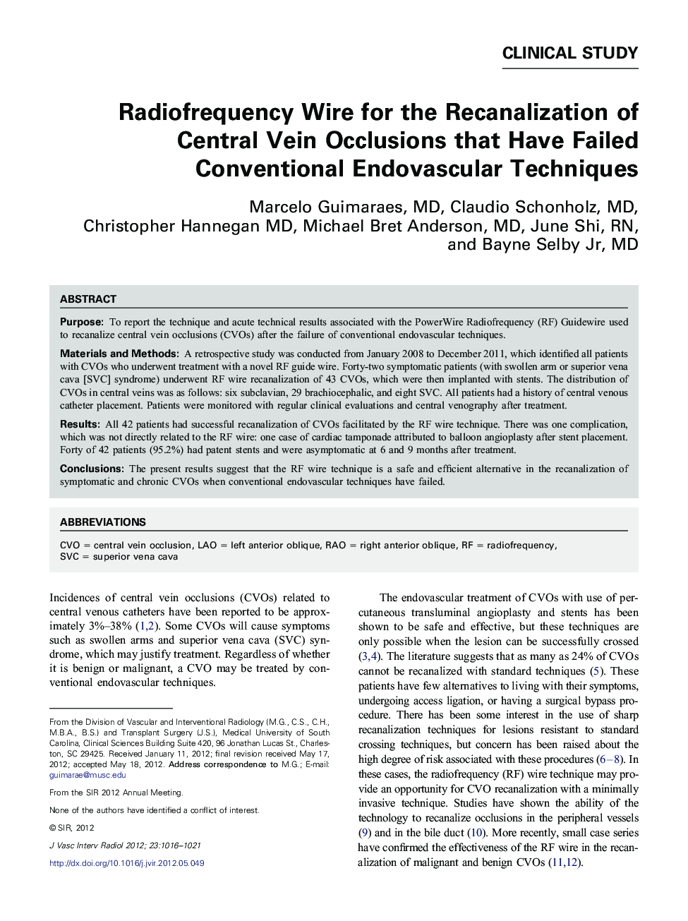 Radiofrequency Wire for the Recanalization of Central Vein Occlusions that Have Failed Conventional Endovascular Techniques