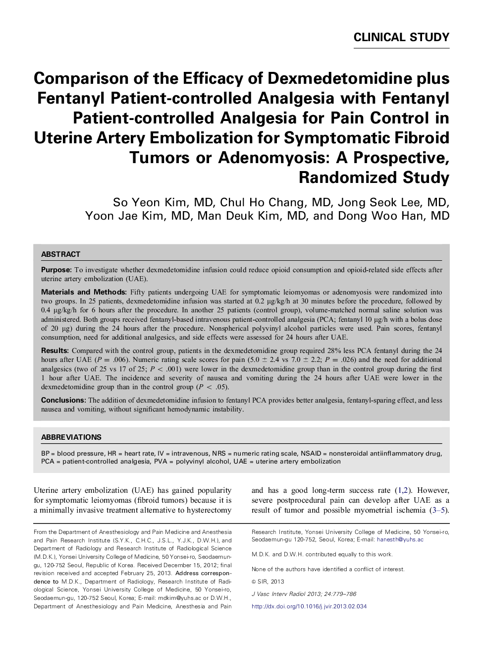 Comparison of the Efficacy of Dexmedetomidine plus Fentanyl Patient-controlled Analgesia with Fentanyl Patient-controlled Analgesia for Pain Control in Uterine Artery Embolization for Symptomatic Fibroid Tumors or Adenomyosis: A Prospective, Randomized St