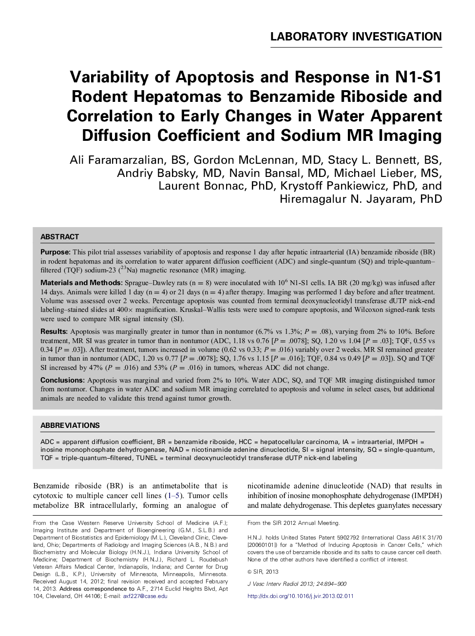 Variability of Apoptosis and Response in N1-S1 Rodent Hepatomas to Benzamide Riboside and Correlation to Early Changes in Water Apparent Diffusion Coefficient and Sodium MR Imaging