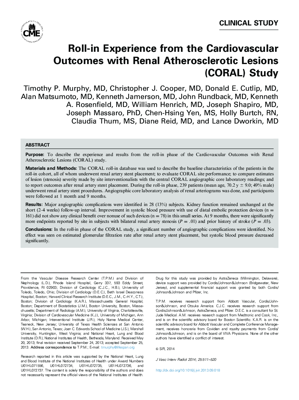 Roll-in Experience from the Cardiovascular Outcomes with Renal Atherosclerotic Lesions (CORAL) Study