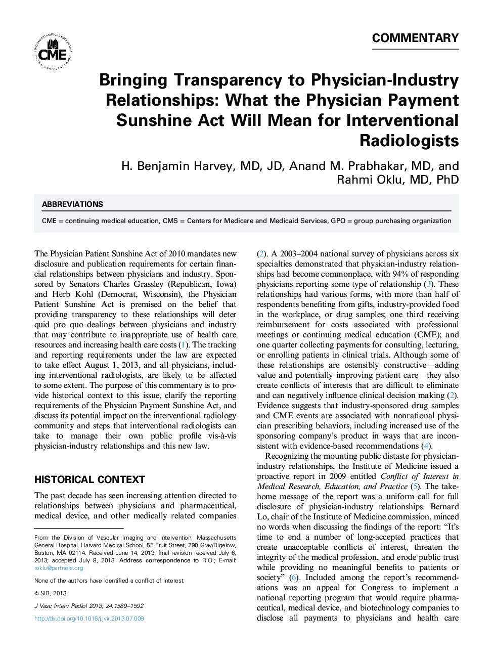 Bringing Transparency to Physician-Industry Relationships: What the Physician Payment Sunshine Act Will Mean for Interventional Radiologists