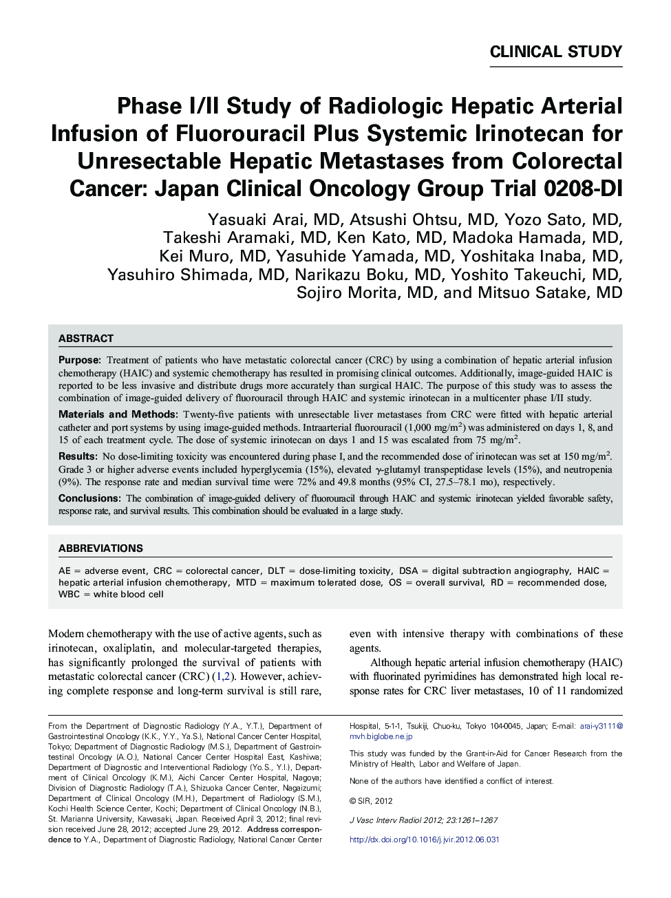 Phase I/II Study of Radiologic Hepatic Arterial Infusion of Fluorouracil Plus Systemic Irinotecan for Unresectable Hepatic Metastases from Colorectal Cancer: Japan Clinical Oncology Group Trial 0208-DI