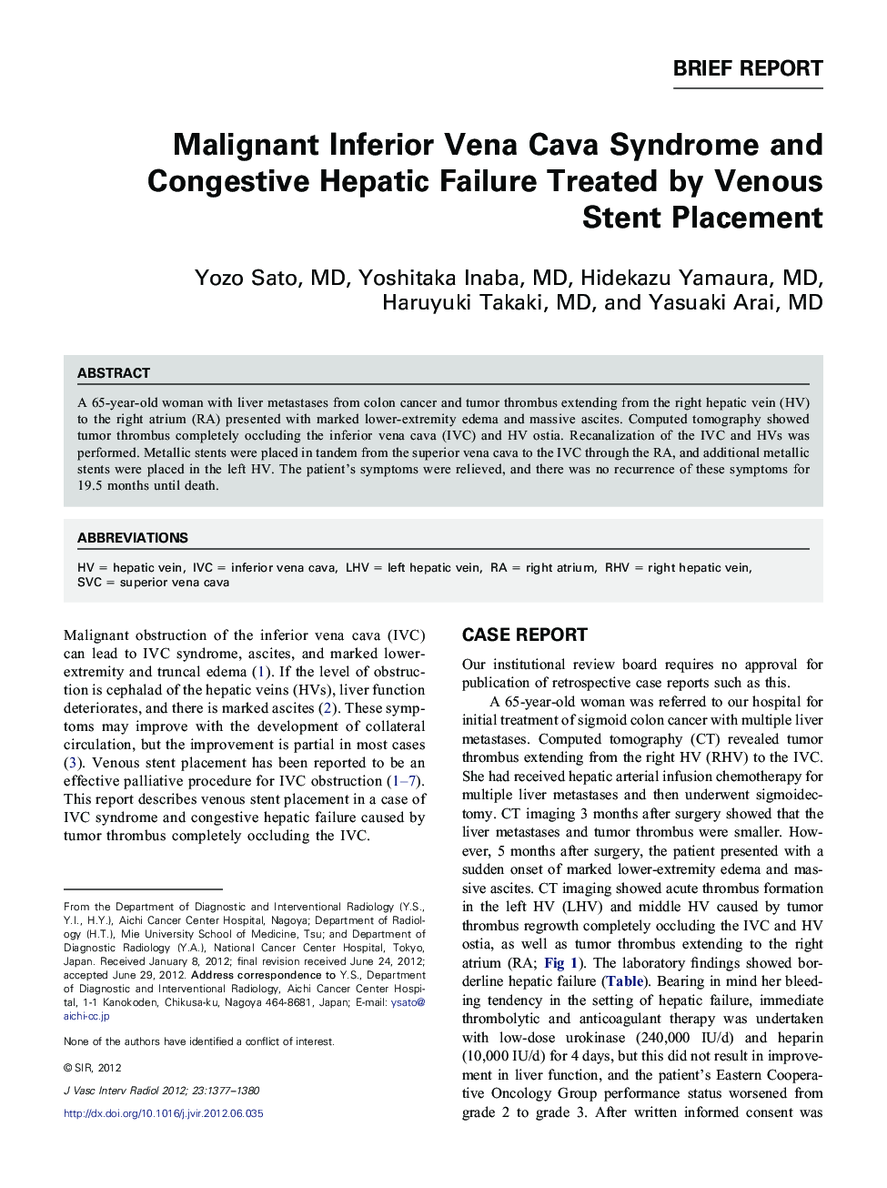 Malignant Inferior Vena Cava Syndrome and Congestive Hepatic Failure Treated by Venous Stent Placement