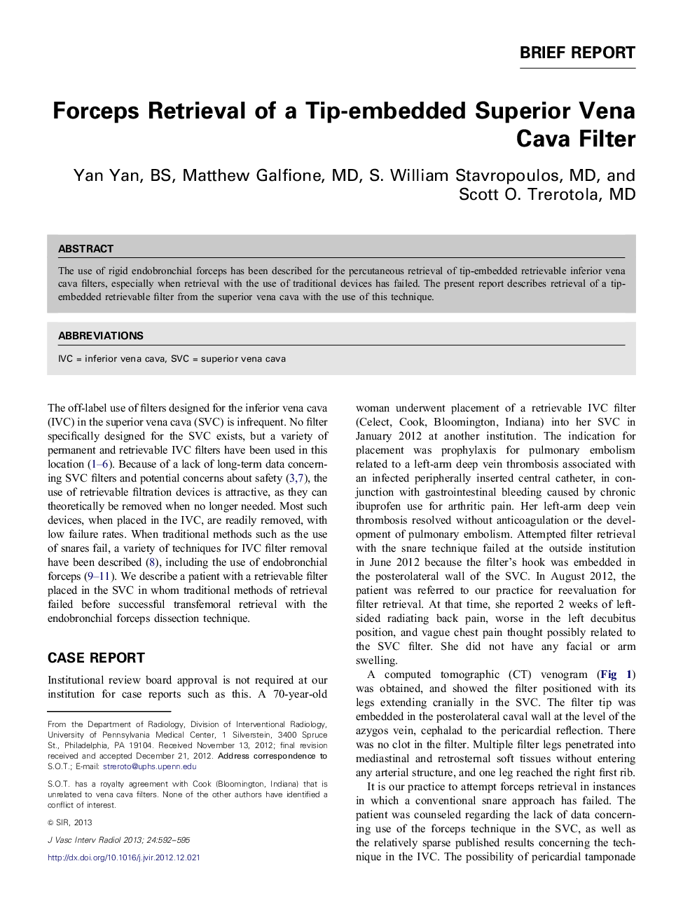 Forceps Retrieval of a Tip-embedded Superior Vena Cava Filter