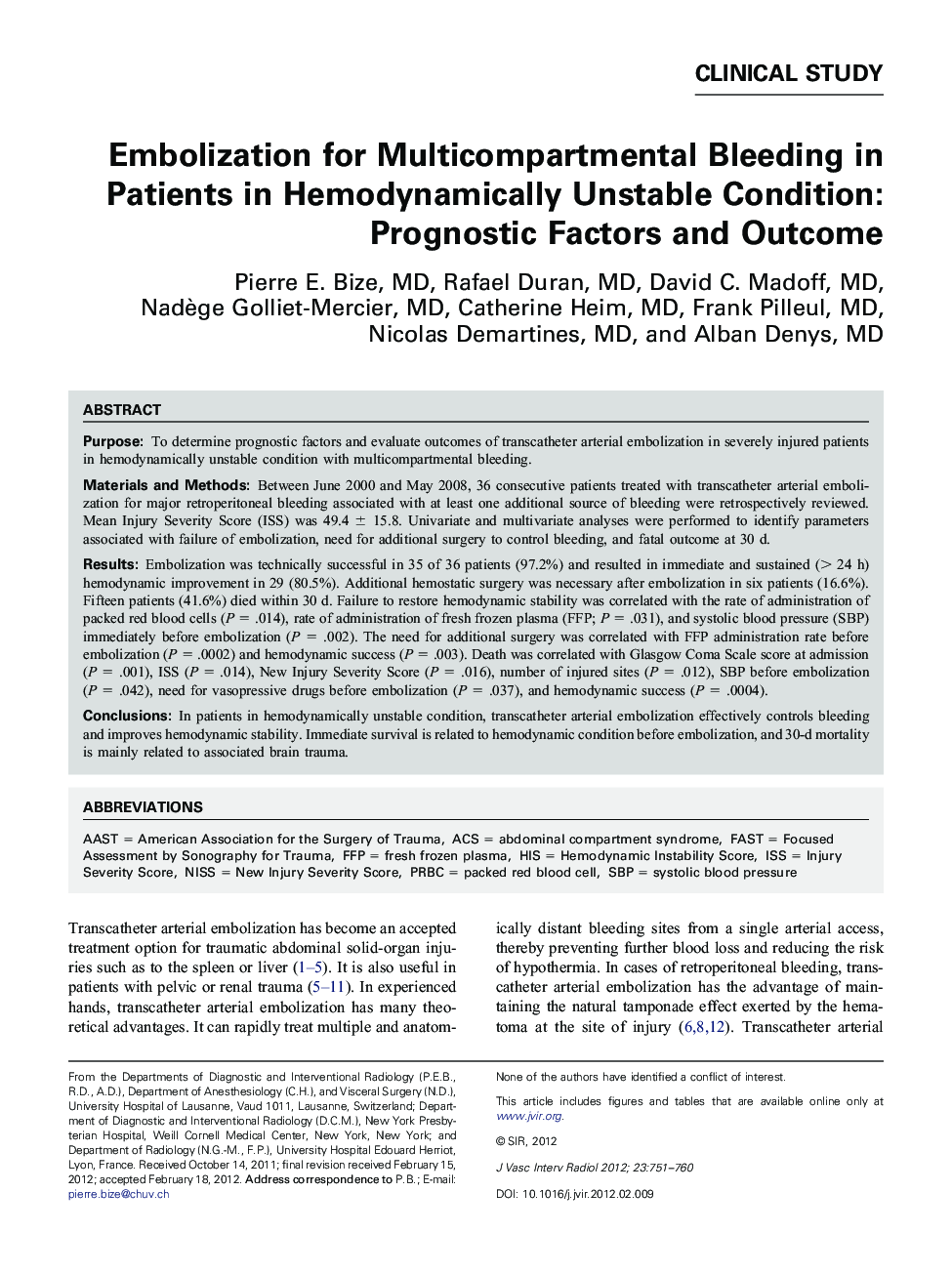 Embolization for Multicompartmental Bleeding in Patients in Hemodynamically Unstable Condition: Prognostic Factors and Outcome