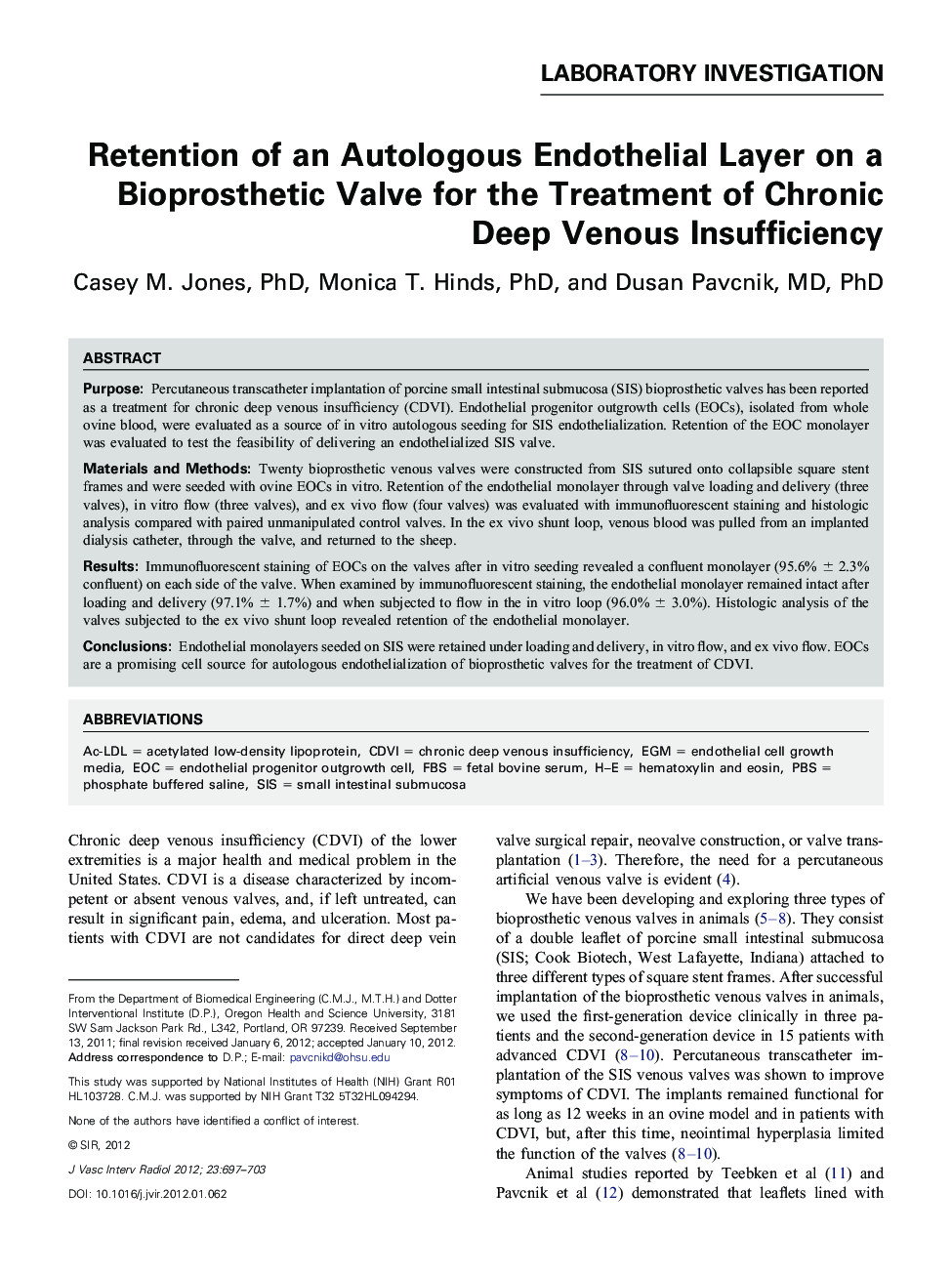 Retention of an Autologous Endothelial Layer on a Bioprosthetic Valve for the Treatment of Chronic Deep Venous Insufficiency