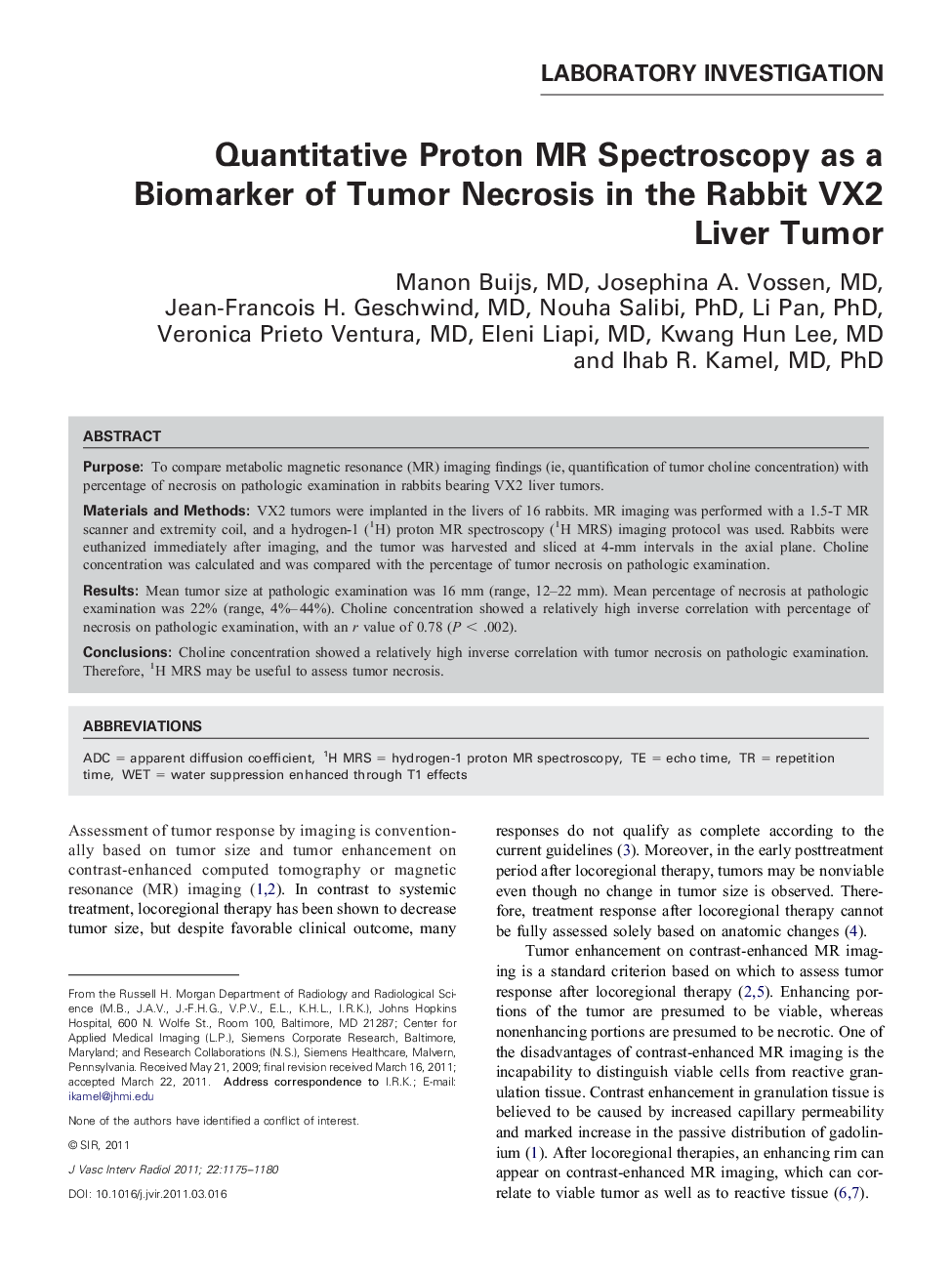 Quantitative Proton MR Spectroscopy as a Biomarker of Tumor Necrosis in the Rabbit VX2 Liver Tumor